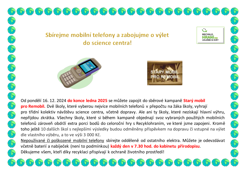 Sbírejme mobilní telefony a zabojujme o výlet do science centra